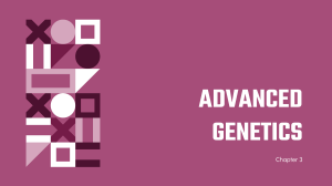 ADVANCED GENETICS