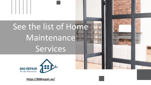 See the list of Home Maintenance Services