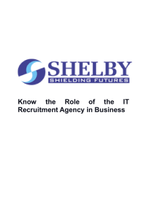 Know the Role of the IT Recruitment Agency in Business - Shelby Global