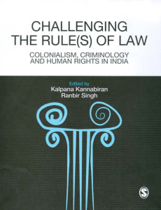 Challenging The Rules(s) of Law Colonialism, Criminology and Human Rights in India by Kalpana Kannabiran (z-lib.org)