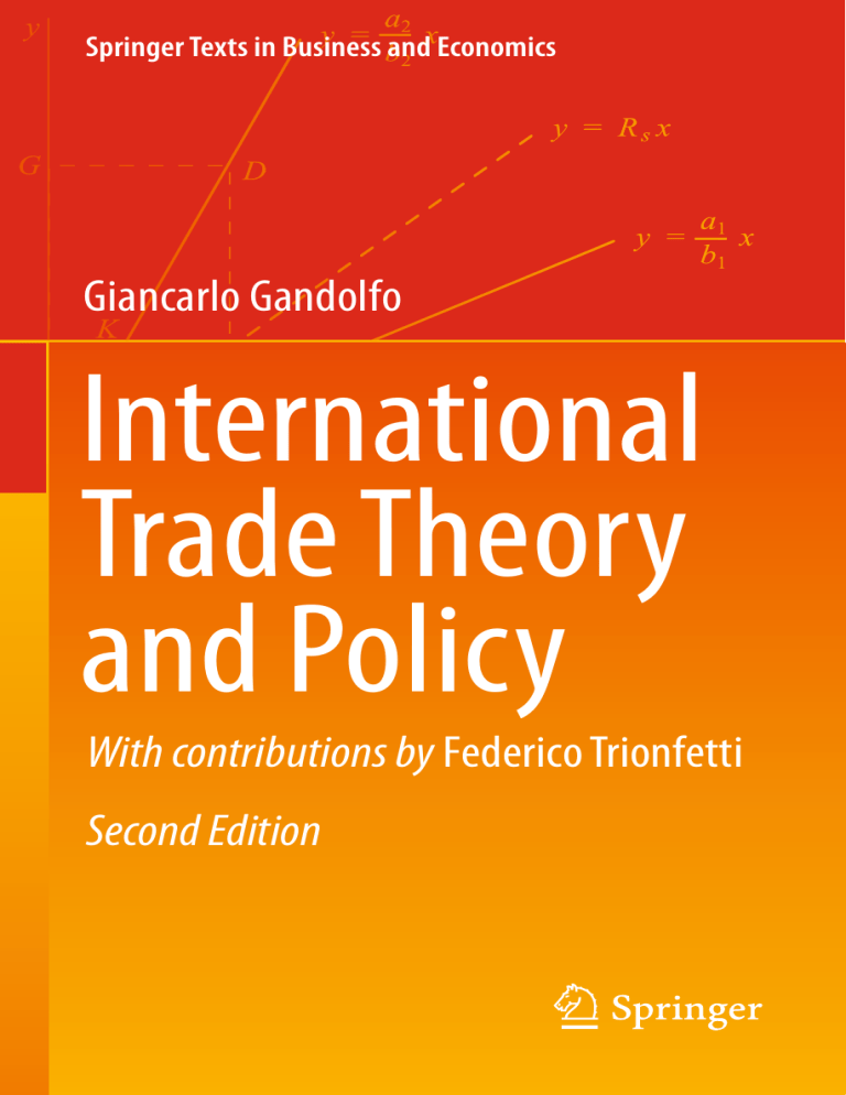 International economics , Trade Theory and Policy - Giancarlo Gandolfo ...