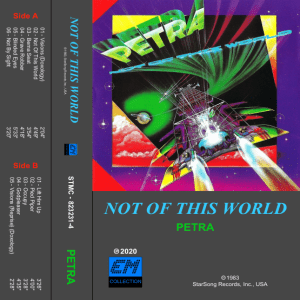 Petra - Not Of This World (1983) {cassette tape} [version 1.0]