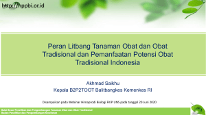 Litbang Tanaman Obat & Potensi Obat Tradisional Indonesia