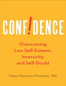 Confidence: Overcoming Low Self-Esteem & Self-Doubt