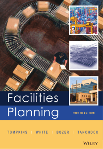 James A. Tompkins - Facilities Planning  John A. White  Yavuz A. Bozer  J. M. A. Tanchoco-Wiley (2010)