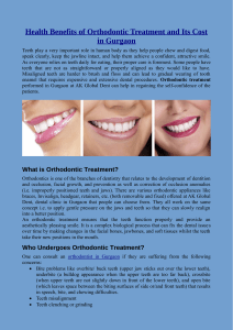 Health Benefits of Orthodontic Treatment and Its Cost in Gurgaon