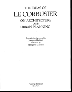 The Ideas of Le Corbusier on Architecture and Urban Planning
