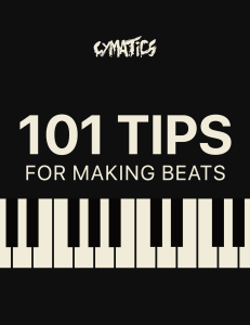101 Tips for Making Beats by Cymatics