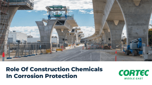 Role Of Construction Chemicals In Corrosion Protection