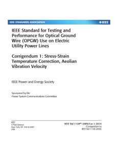 IEEE 1138 OPGW Testing Corrigendum: Stress-Strain & Vibration