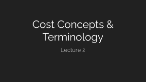 Cost Concepts & Terminology
