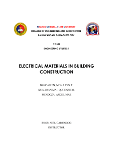 Group 2 - ELECTRICAL MATERIALS IN BUILDING CONSTRUCTION