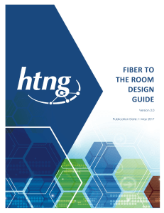 HTNG Fiber to the Room Design Guide - 2.0
