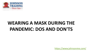 WEARING A MASK DURING THE PANDEMIC DOS AND DON'TS