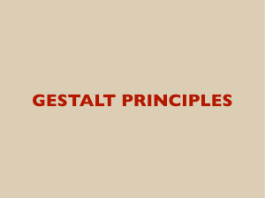 GESTALT PRINCIPLES
