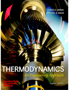 THERMODYNAMICS AN ENGINEERING APPROACH I