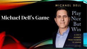 Micheal Dell`s Game