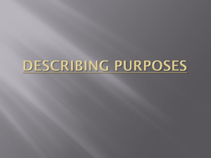 Describing Purposes + giving reasons