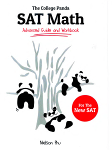 The College Panda's SAT Math Advanced Guide and Workbook For The New SAT by Nielson Phu