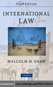 International Law 6th ed. Malcolm N. Shaw