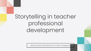 Storytelling in teacher profess development