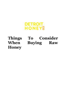 Things To Consider When Buying Raw Honey - Detroit Honey Co