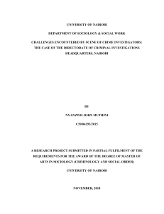 Muthini Challenges Encountered By Scene Of Crime Investigators The Case Of The Directorate Of Criminal Investigations Headquarters, Nairobi