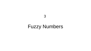 3 Fuzzy numbers