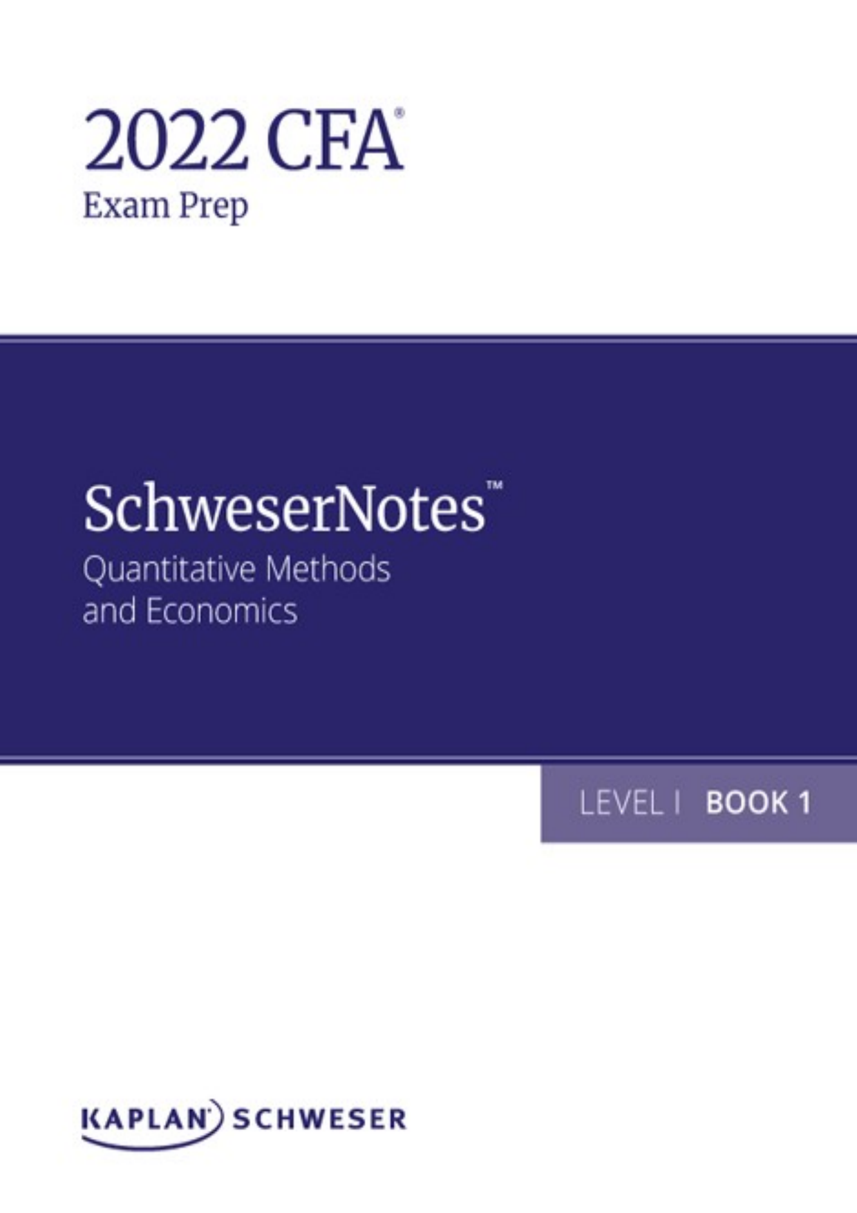 2022 CFA Level I - SchweserNotes Book 1 Sample