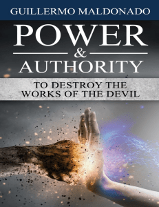 Power  Authority to Destroy the Works of the Devil by Guillermo Maldonado [Maldonado, Guillermo] (z-lib.org) (2)
