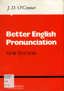 Better English Pronunciation J.D. O'Connor 1980