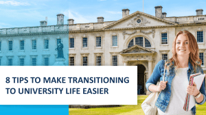 10 Tips to Make Transitioning to University Life Easier