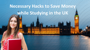 5 Hacks to save your money while studying UK