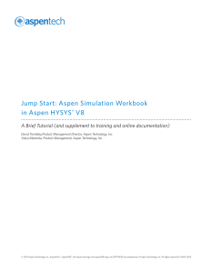 Jump Start  Aspen Simulation Workbook in Aspen HYSYS V8