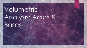 Volumetric Analysis of Acids & Bases