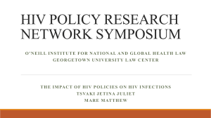 HIV POLICY RESEARCH NETWORK SYMPOSIUM