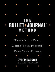 The Bullet Journal Method by Carroll, Ryder