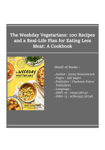 [ᴇᴘᴜʙ/ᴘᴅꜰ-ʙᴏᴏᴋ] The Weekday Vegetarians: 100 Recipes and a Real-Life Plan for Eating Less Meat: A Cookbook