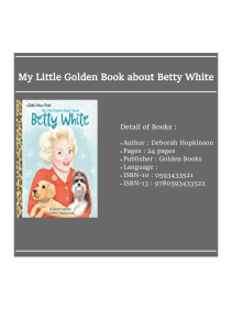 [ᴅᴏᴡɴʟᴏᴀᴅ] ʙᴏᴏᴋ My Little Golden Book about Betty White