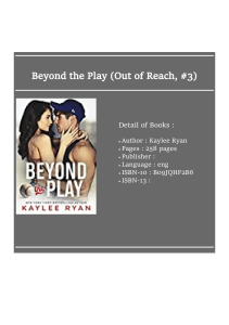 [ᵉᴮᵒᵒᵏ] Download Beyond the Play (Out of Reach, #3)