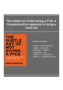 [ᵉᴮᵒᵒᵏ] Download The Subtle Art of Not Giving a F*ck: A Counterintuitive Approach to Living a Good Life