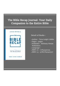 Books [ʀᴇᴀᴅ] The Bible Recap Journal: Your Daily Companion to the Entire Bible