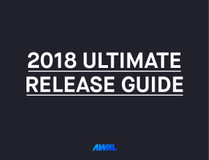 AWAL 2018 ULTIMATE RELEASE GUIDE