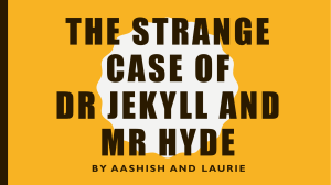 Dr Jekyll and Mr Hyde Theme revision powerpoint