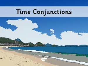 time-conjunctions
