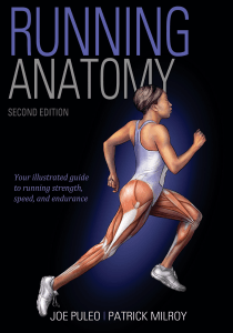 Running Anatomy-2nd Edition by Milroy, Patrick Puleo, Joe (z-lib.org)