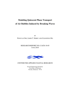 Modeling quiescent phase transport of air bubbles induced by breaking waves