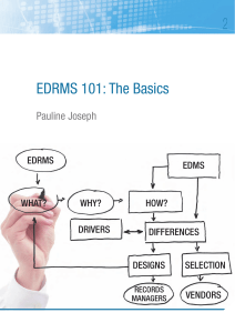 EDRMS 101 The Basics