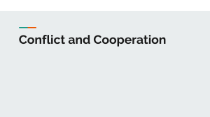 Conflict and Cooperation Presentation