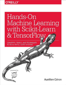 Hands on Machine Learning with Scikit Learn and Tensorflow